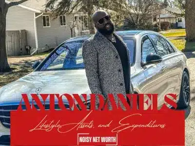 Anton Daniels's Lifestyle, Assets, and Expenditures