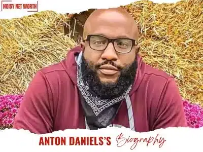Anton Daniels Bio